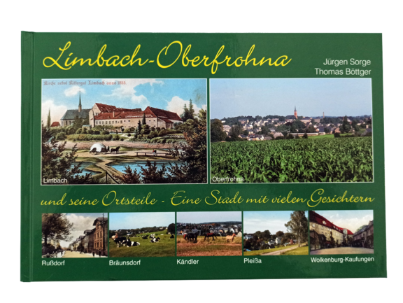 Limbach-Oberfrohna und seine Ortsteile buch sorgeboettger