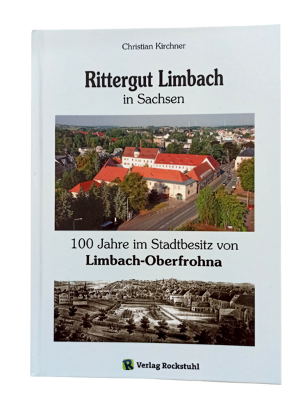 Rittergut Limbach in Sachsen buch rittergutkirchner